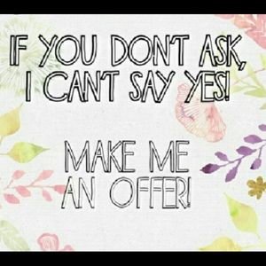 Make me an offer